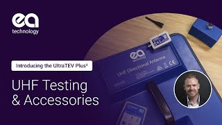 Training Guide: UHF Testing & Accessories