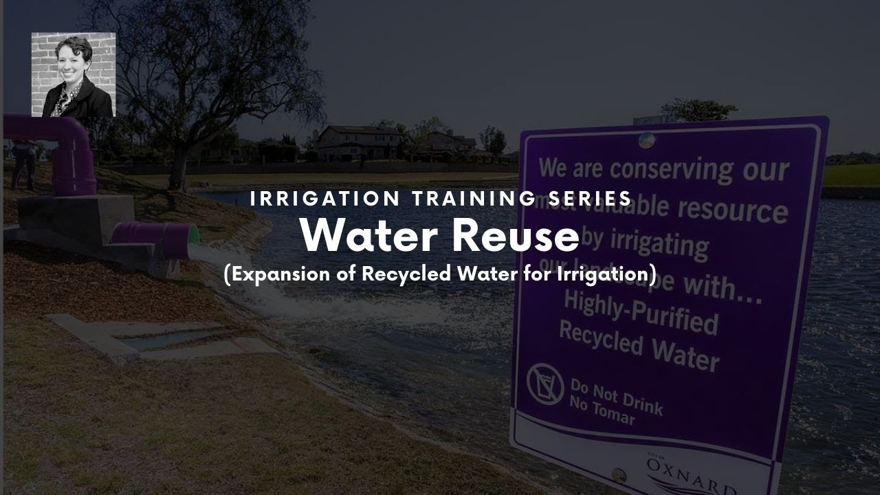 Water Reuse(Expansion of Recycled Water for Irrigation)