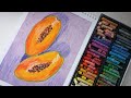 Drawing A Juicy Papaya With Oil Pastels Realistic Fruit Art