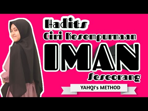 HADITH CHARACTERISTICS OF PERFECTION OF A PERSON'S FAITH | YAHQI'S METHOD #yahqimethod #yahqi #ha...