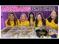 MUKBANG TORO GIRLS