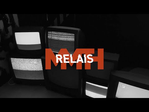 MMTH - RELAIS (Official Video)