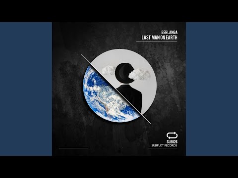 The Last Man On Earth (Original Mix)