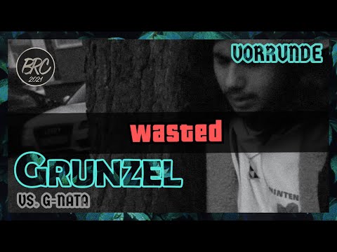 Grunzel vs. G-Nata || BRC 2021 - Vorrunde (prod. by AstoriaBLVD)