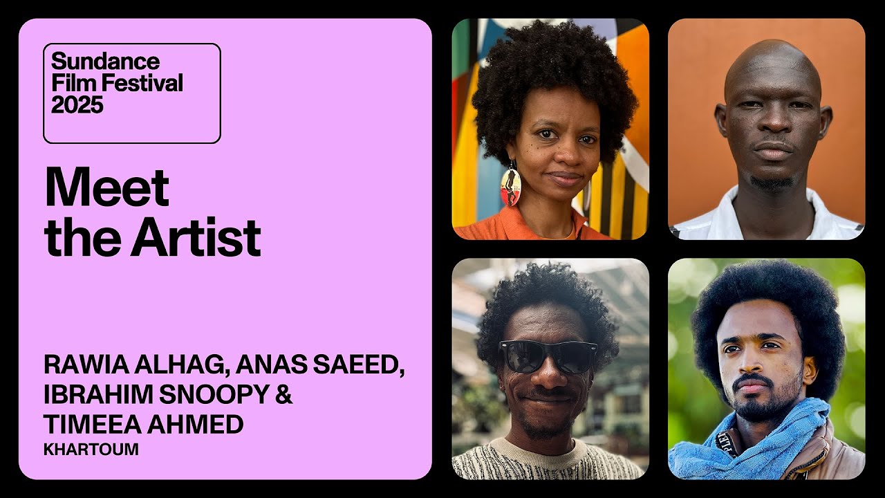 Meet the Artist 2025: Anas Saeed, Rawia Alhag, Ibrahim Snoopy & Timeea Mohamed Ahmed on “Khartoum”