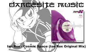 Ian Rox - Cosmic Space (Ian Rox Original Mix)
