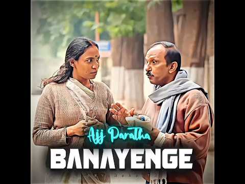 Aaj Paratha Bana Le ❤️ || Arvind Editz