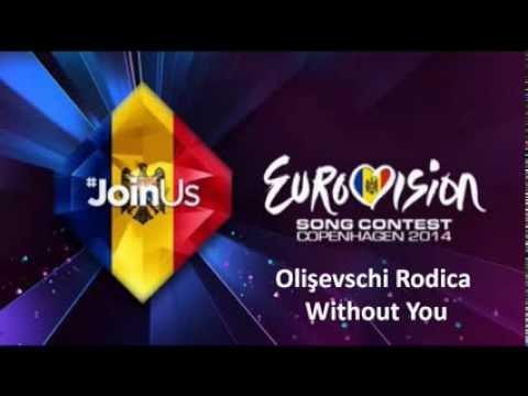 Olişevschi Rodica - Without You ( Eurovision Moldova 2014 )