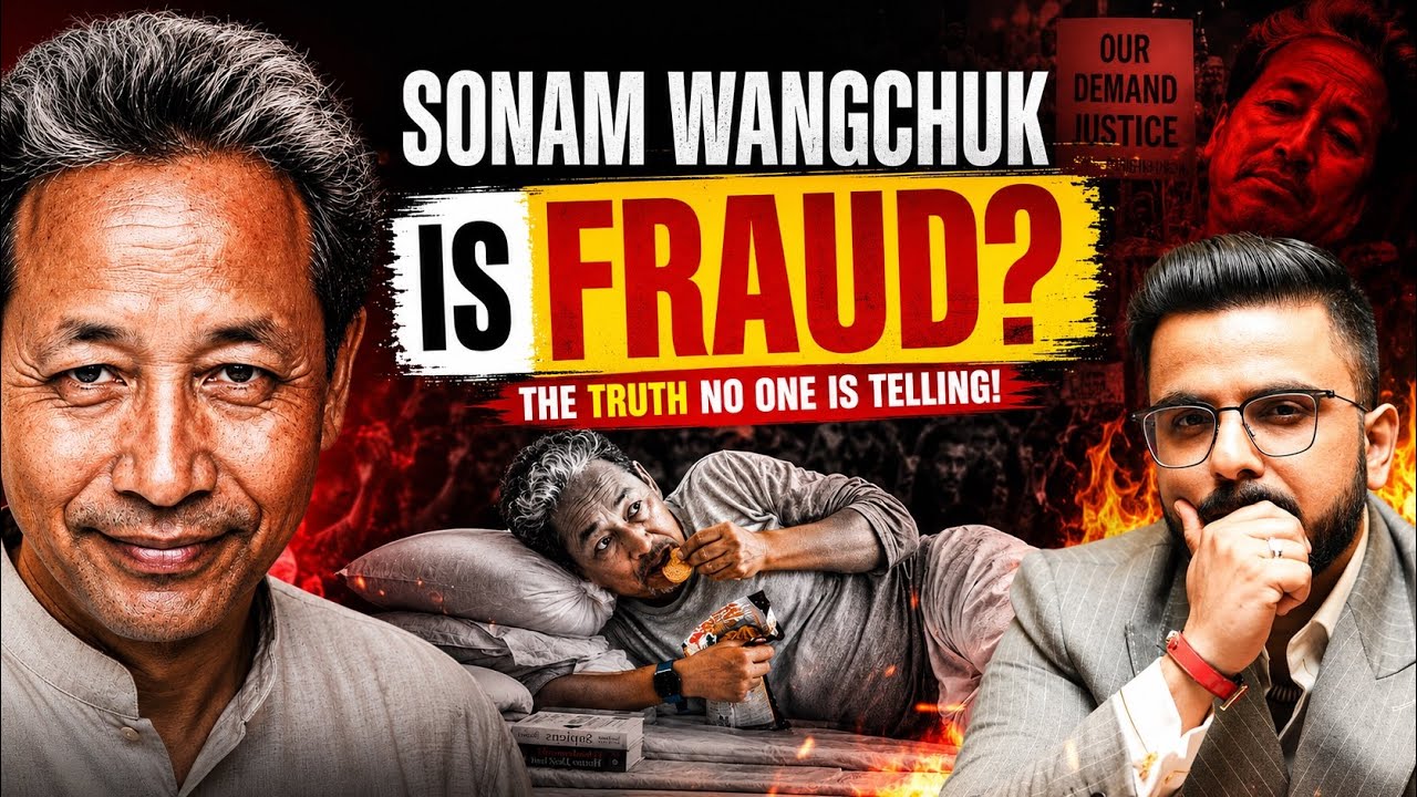 Sonam Wangchuk Exposed? Full Truth Behind the Controversy