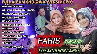 Download lagu SHOLAWAT KOPLO TERBARU PALING DICARI 2026 KENDANG CAK FARIS YANG BIKIN CANDU mp3