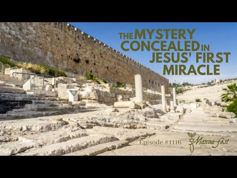The Mystery Concealed in Jesus' First Miracle | Episode #1116 | Perry Stone