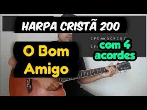O Bondoso Amigo - Harpa Cristã
