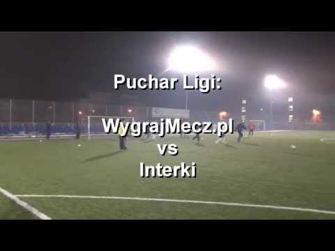 Puchar Ligi: WygrajMecz.pl vs Interki