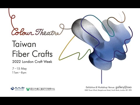 London Craft Week 2022 | COLOUR THEATRE