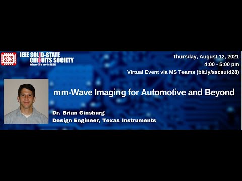 UT Dallas IEEE SSCS Tech Talk #3: Dr. Brian Ginsburg