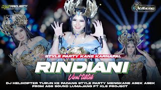 Download lagu DJ RINDIANI NEW VIRAL CARNIVAL🔥PARTY STYLE VIBES |•FROM AGS SOUND LUMAJANG FT KLS PROJECT mp3