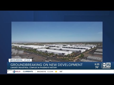 Work begins on largest industrial development in Phoenix history, West 202 Logistics