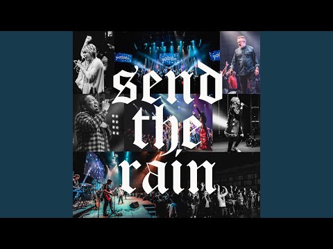Send the Rain (Live)