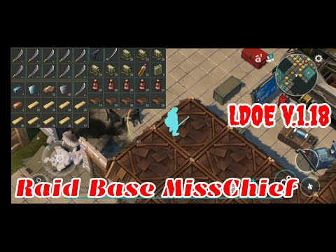 LDOE Raid MissChief | Suicide Trick | Last Day on Earth v.1.18