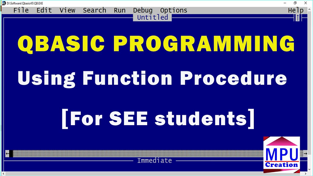 Qbasic Programming using Function Procedure or Function.....End Function statement.