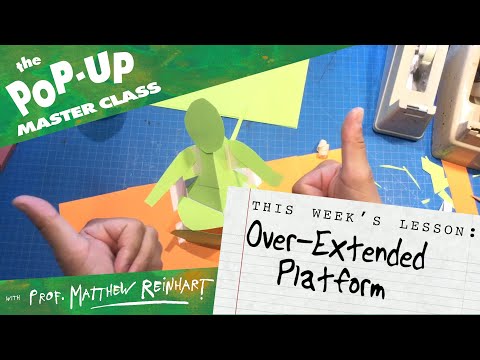 Pop-Up Master Class with Matthew Reinhart: Over Extended Platform