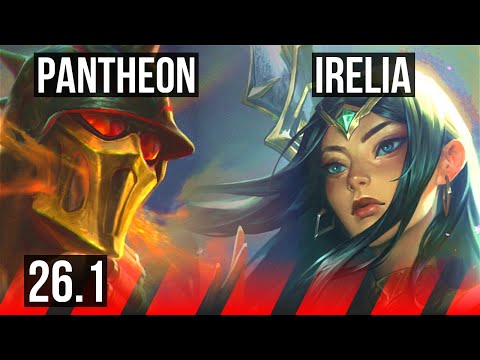 PANTHEON vs IRELIA (TOP) | 4k gold comeback | EUW Master | 26.1