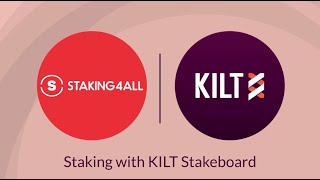Community Video: How to Stake with Stakeboard on KILT
