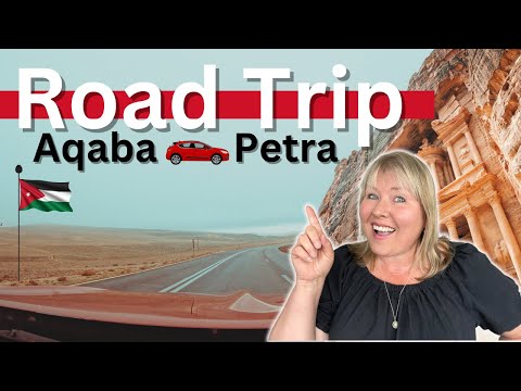 Aqaba to Petra Road Trip, What to Expect Along the Way