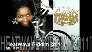 FIRMM - WAY WITH MEN [HEATWAVE RIDDIM 2011] [QB RECORDS & FRENZ FOR REAL PROD.]