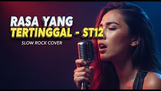 Download lagu ST12 - Rasa Yang Tertinggal | Slow Rock Cover | 😭 BARU! Versi Paling Pedih! (Lagu Wajib Nangis!) mp3