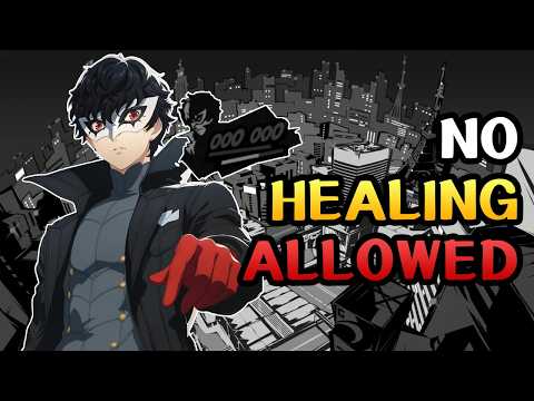 Can You Beat Persona 5 Royal Without Healing?