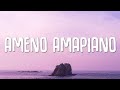 Goya Menor, Nektunez – Ameno Amapiano Remix (you want to bamba) 1 hour loop music