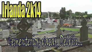 preview picture of video 'Irlanda 2k14 - Capítulo 1: Cementerios, vacas, cementerios...'
