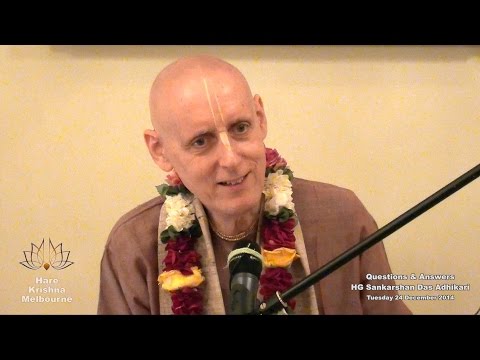Questions & Answers Part 2 of 2 - HG Sankarshan Das Adhikari