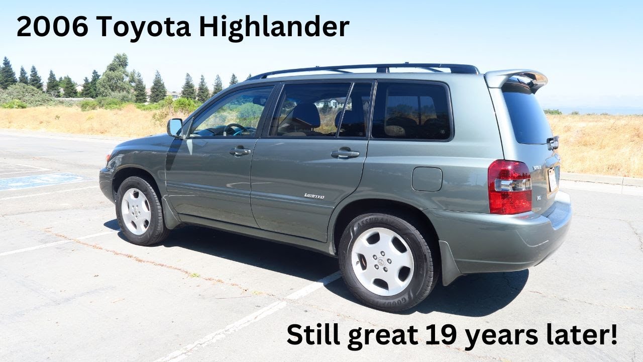 2006 Toyota Highlander...Still great 19 years later!