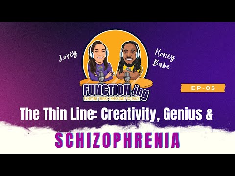 The Thin Line: Creativity, Genius & Schizophrenia
