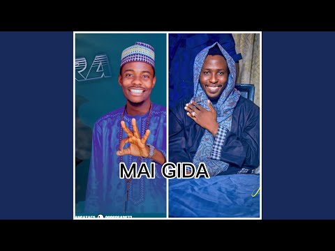Mai Gida (feat. Dan Gata Azare)