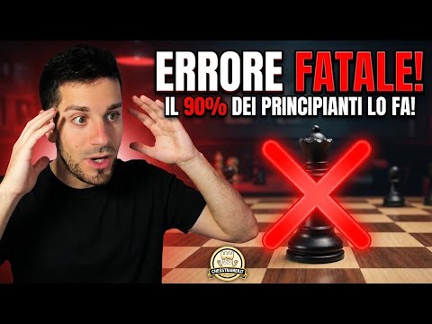 L’ERRORE a SCACCHI che fa PERDERE il 90% dei Giocatori