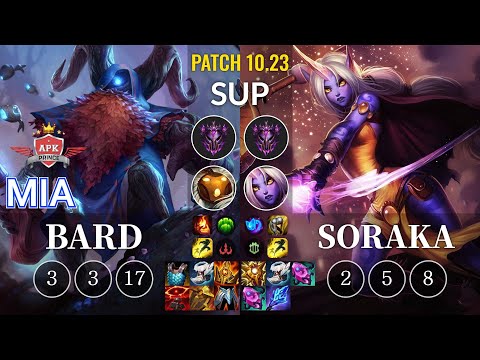 APK Mia Bard vs Soraka Sup - KR Patch 10.23