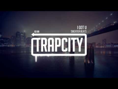 Sweater Beats - I Got U