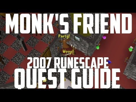 2007 Runescape Quest Guide: Monk's Friend
