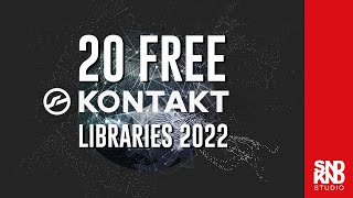 20 Free KONTAKT Libraries for 2022