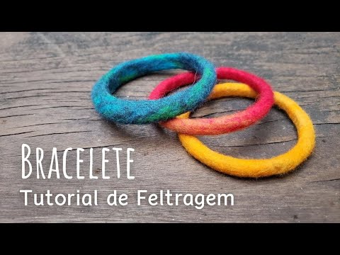 Wet Felting Tutorial - Bracelets