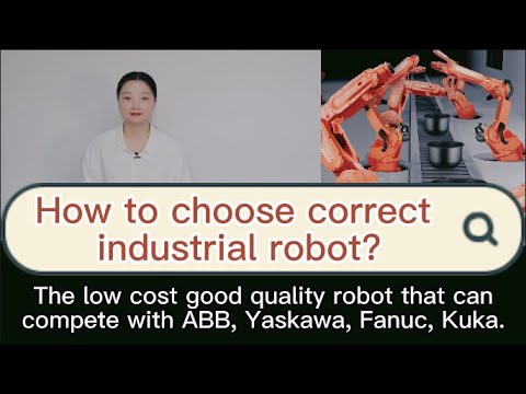 , title : 'welding robot arm & pick and place robot|compete with ABB Fanuc Yaskawa Kuka etc|how to choose robot'