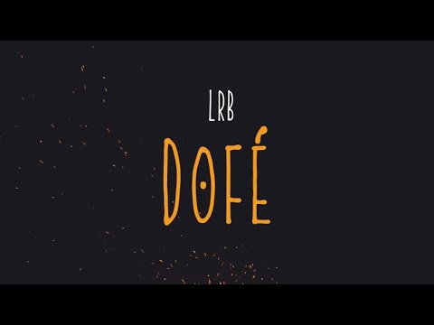 LRB - Dofé