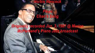 Herbie Hancock - Chan&#39;s Song - Jan. 3, 1987
