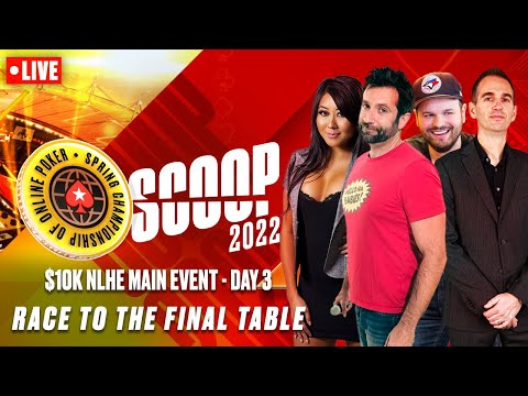 SCOOP 2022: $10K NLHE MAIN EVENT - Day 3 with James, Joe, Griffin  Maria ♠️ PokerStars