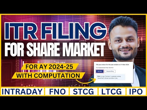 Mastering Share Market Taxes: ITR 3 Filing Guide for AY 2024-25