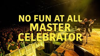 No Fun At All - Master Celebrator (live at Sideways 2018)