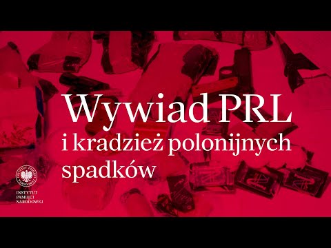 Wywiad PRL i kradzież polonijnych spadków – Przystanek Historia odc. 79
